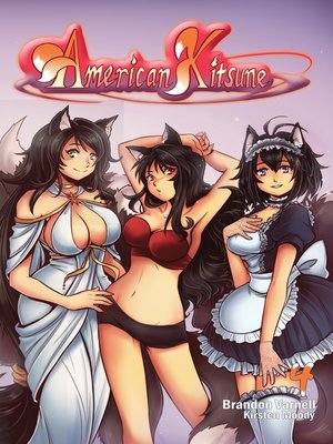 cover image of American Kitsune, Volume 4